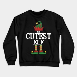 Cutest Elf Matching Family Group Christmas Party Pajamas Crewneck Sweatshirt